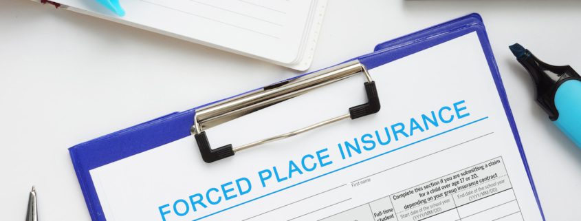 what is forced placed insurance