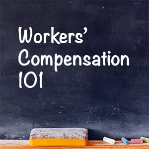 workers compensation insurance 101